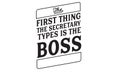 The first thing the secretary types is the boss Royalty Free Stock Photo