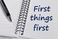 First things first words Royalty Free Stock Photo
