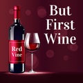 But first wine realistic vector product ads poster template