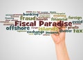 Fiscal Paradise word cloud and hand with marker concept Royalty Free Stock Photo