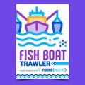 Fish Boat Trawler Creative Advertise Poster Vector