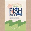 Fish Fillets. Abstract Vector Fish Packaging Design or Label. Modern Typography, Hand Drawn Mackerel Silhouette and Royalty Free Stock Photo