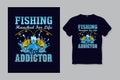Fishing Haacked for Life Reel Addictor T Shirt Vector