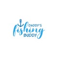 Fishing quote lettering typography