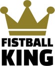 Fistball king