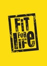 Fit for Life typography, t-shirt graphics Royalty Free Stock Photo