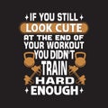 Fitness Quote and saying good for print design