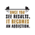 Fitness Quote and Saying, Best for Print Design like poster, t shirt