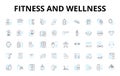 Fitness and wellness linear icons set. Exercise, Health, Strength, Endurance, Flexibility, Balance, Nutrition vector