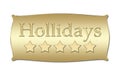 Five stars Hollidays board Royalty Free Stock Photo