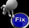 Fix Button Means Repair Mend Or Restore