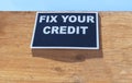 FIX YOUR CREDIT sign