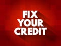 Fix Your Credit text quote, concept background