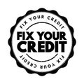 Fix Your Credit text quote, concept background