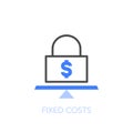 Fixed costs symbol with a dollar symbol in a padlock on a balance scale