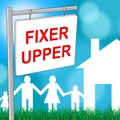 Fixer Upper House Shows Buy To Sell And Advertisement Royalty Free Stock Photo