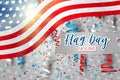 Flag Day USA. United States of America national Old Glory, The Stars and Stripes. 14 June American holiday. Blue, red, and white f Royalty Free Stock Photo