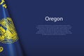 flag Oregon, state of United States, isolated on background with copyspace