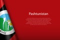 flag of Pashtunistan, Ethnic group, isolated on background with