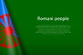 flag of Romani people, Ethnic group, isolated on background with