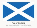 Flag of Scotland also known as St Andrews Cross or the Saltire