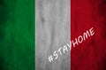 Flag with the stay at home saying