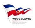 The flag of Yugoslavia hangs on a flagpole and flutters in the wind. Vector illustration isolated on white background