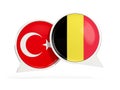 Flags of Turkey and belgium inside chat bubbles