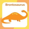 cute dinosaur flashcard for toddlers. brontosaurs cute design flashcard. Introducing the ancient animal to kids