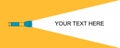 Flashlight shines on a yellow background. Flashlight icon for advertising and text. Place for your text vector