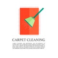 Flat carpet cleaning concept