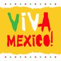 Flat Fiestas Patrias Design Card With Text Viva Mexico In National State Flag Colors Vintage Grunge Torn Paper Style.