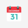 Flat icon calendar 31 December. Date, day and month.