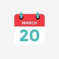Flat icon calendar 20 of March. Date, day and month.