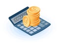 Flat isometric illustration of pile of coins on the electronic calculator