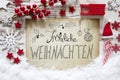 Flat Lay, Snow, Calligraphy Froehliche Weihnachten Mean Merry Christmas