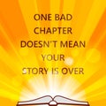 flat Line design graphic image concept of one bad chapter does not mean your story is over and open book icon on sunburst or flash