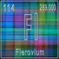 Flerovium chemical element, Sign with atomic number and atomic weight