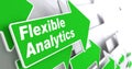 Flexible Analytics. Business Concept.