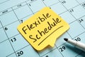 Flexible schedule written memo on the calendar Royalty Free Stock Photo