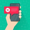 Flight info reminder delay notice cell phone app or aircraft travel online important information notification message on mobile