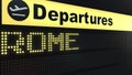 Flight to Rome on international airport departures board. Travelling to Italy conceptual 3D rendering Royalty Free Stock Photo