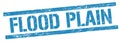 FLOOD PLAIN text on blue grungy rectangle stamp