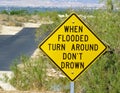 When Flooded Turn Around Don`t Drown Sign Royalty Free Stock Photo