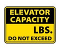 Elevator Capacity Do Not Exceed Sign. Maximum load capacity vector eps10