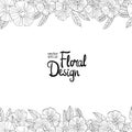 Floral border made with sketchy flowers