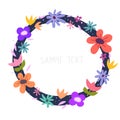Floral circle frame from stylized caricature flowers, leaves, decor elements, dots, text. vector template. hand drawing. Royalty Free Stock Photo