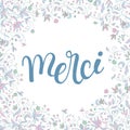 Floral frame soft colors and hand lettering thank you in French: merci Royalty Free Stock Photo