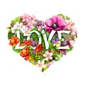 Floral heart with flowers and Love text. Watercolor