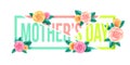 Floral Mothers Day Graphic Design.Mothers Day letter with flowers